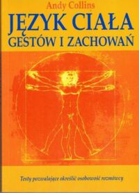 Miniatura okładki Collins Andy Język ciała, gestów i zachowań.