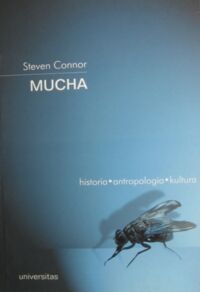 Miniatura okładki Connor Steven Mucha historia*antropologia*kultura.