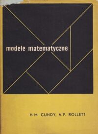 Miniatura okładki Cundy H.M., Rollett A.P. Modele matematyczne.