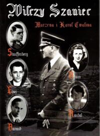 Zdjęcie nr 1 okładki Cwalina Marzena i Karol Wilczy Szaniec. Była wojenna kwatera Hitlera w Gierłoży.