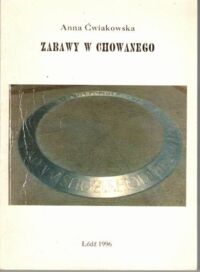 Miniatura okładki Ćwiakowska Anna Zabawa w chowanego. 