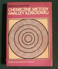 Miniatura okładki Cygański Andrzej Chemiczne metody analizy ilościowej.