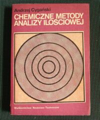 Zdjęcie nr 1 okładki Cygański Andrzej Chemiczne metody analizy ilościowej.