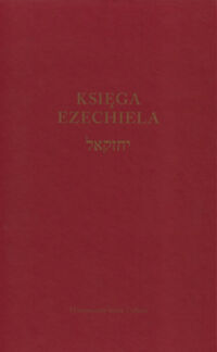 Miniatura okładki Cylkow Izaak /tłum./ Księga Ezechiela.