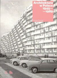 Zdjęcie nr 1 okładki Cymer Anna Architektura w Polsce 1945-1989.