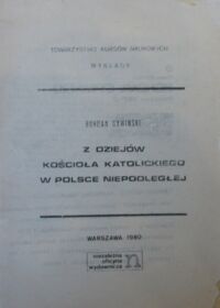 Miniatura okładki Cywiński Bohdan Z dziejów Kościoła Katolickiego w Polsce niepodległej.
