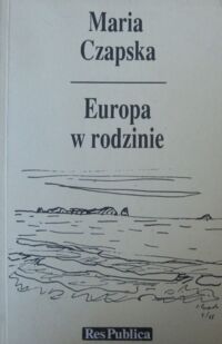 Miniatura okładki Czapska Maria Europa w rodzinie.