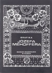 Miniatura okładki Czarnecki Kazimierz Grafika Józefa Mehoffera. Katalog wystawy.