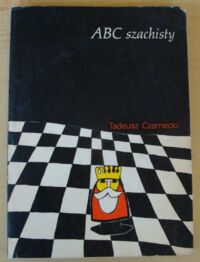 Miniatura okładki Czarnecki Tadeusz ABC szachisty.