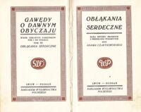 Miniatura okładki Czartkowski Adam /przez/ Obłąkania serdeczne. Kilka historyj miłosnych z przeszłości wydobytych.  /Gawędy o dawnym obyczaju.Wybór ciekawych pamiętników XVIII i XIX stulecia. Tom VII/