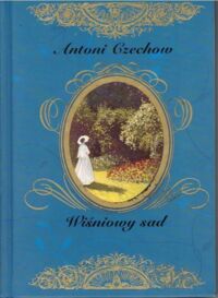 Zdjęcie nr 1 okładki Czechow Antoni Wiśniowy sad.