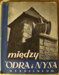 Miniatura okładki Czelny Adam Między Odrą i Nysą.