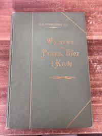 Zdjęcie nr 2 okładki Czermiński Marcin (T.J.) Wyprawa na Patmos, Efez i Kretę w r. 1899 i 1903.