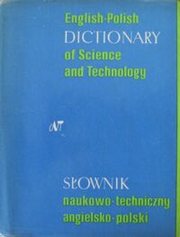 Zdjęcie nr 1 okładki Czerni Sergiusz, Skrzyńska Maria /oprac./ Słownik naukowo-techniczny angielsko-polski.