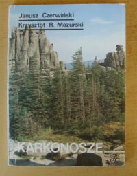 Miniatura okładki Czerwiński Janusz, Mazurski Krzysztof R. Karkonosze.