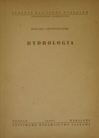 Zdjęcie nr 1 okładki Czetwertyński Edward Hydrologia.