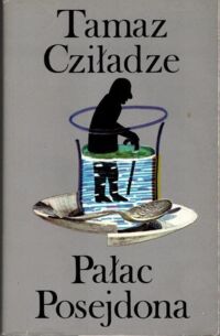 Zdjęcie nr 1 okładki Cziładze Tomasz Pałac Posejdona.