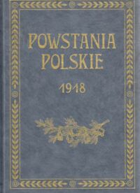Miniatura okładki Czubiński Antoni Powstanie Wielkopolskie 1918-1919. Geneza-charakter-znaczenie.