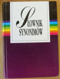 Miniatura okładki Dąbrówka Andrzej, Geller Ewa, Turczyn Ryszard Słownik synonimów.