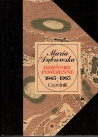 Miniatura okładki Dąbrowska Maria Dzienniki powojenne 1945 - 1965. T. 1.