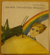 Zdjęcie nr 1 okładki Dahl Roald /ilustr. E. Murawska/ Jakubek i brzoskwinia olbrzymka.