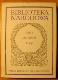 Miniatura okładki Danielewicz Jerzy /oprac./ Liryka starożytnej Grecji. /Seria II. Nr 92/