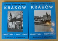 Miniatura okładki Daranowska-Łukaszewska Joanna, Henoch-Marendziuk Renata /red./ Zwierzyniec, Nowy Świat, Półwsie Zwierzynieckie. Kościoły i klasztory. Wolumin 1-2. Wol.1. Tekst. Wol.2. Ilustracje. /Katalog Zabytków Sztuki w Polsce. Tom IV. Miasto Kraków. Część VII/