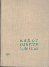 Zdjęcie nr 1 okładki Darwin Karol Autobiografia (Wspomnienia o rozwoju mojego umysłu i charakteru). Wybór 