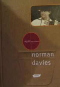 Miniatura okładki Davies Norman Myśli wyszukane.