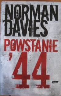 Zdjęcie nr 1 okładki Davies Norman Powstanie 44.