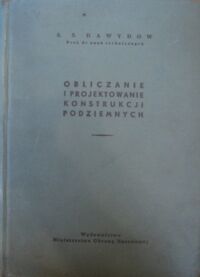 Zdjęcie nr 1 okładki Dawydow S.S. Obliczanie i projektowanie konstrukcji podziemnych.