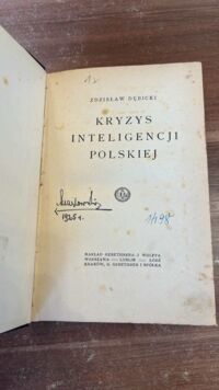 Miniatura okładki Dębicki Zdzisław Kryzys inteligencji polskiej.