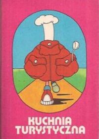 Miniatura okładki Dębski Henryk Kuchnia turystyczna. 888 potraw.