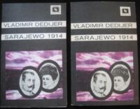 Miniatura okładki Dedijer Vladimir Sarajewo 1914. Tom I-II. /Biblioteka Jugosłowiańska/