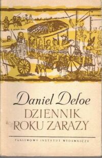 Zdjęcie nr 1 okładki Defoe Daniel /przeł. Dmochowska Jadwiga/ Dziennik roku zarazy.