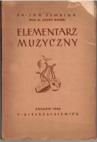 Miniatura okładki Dembina Jan Elementarz muzyczny.