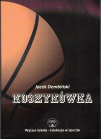 Miniatura okładki Dembiński Jacek Koszykówka.