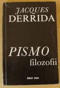 Miniatura okładki Derrida Jacques Pismo filozofii.