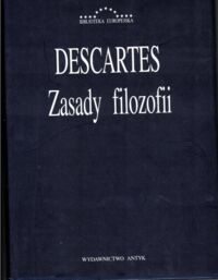 Miniatura okładki Descartes Rene Zasady filozofii. /Biblioteka Europejska/