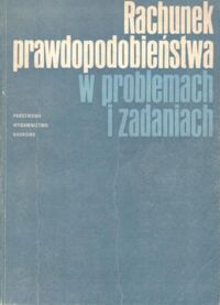 Zdjęcie nr 1 okładki Diner I.J. i in. Rachunek prawdopodobieństwa w problemach zadaniach