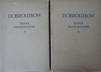 Miniatura okładki Dobrolubow Mikołaj Pisma filozoficzne. T.I-II. /Biblioteka Klasyków Filozofii/.