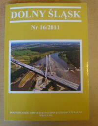 Zdjęcie nr 1 okładki  Dolny Śląsk. Nr 16/2011.