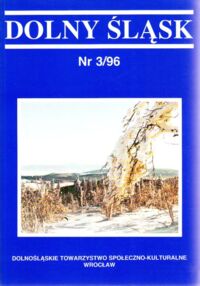 Zdjęcie nr 1 okładki  Dolny Śląsk. Nr 3/1996.