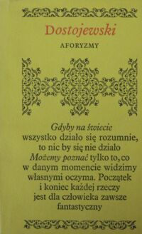 Zdjęcie nr 1 okładki Dostojewski Fiodor Aforyzmy. /Biblioteczka Aforystów/