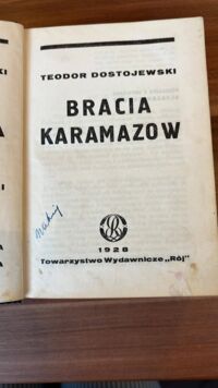 Zdjęcie nr 2 okładki Dostojewski Fiodor /przekł. Aleksander Wat/ Bracia Karamazow.