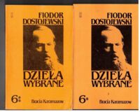 Miniatura okładki Dostojewski Fiodor /przeł. A. Wat/ Bracia Karamazow. T. I-II. /Dzieła Wybrane/