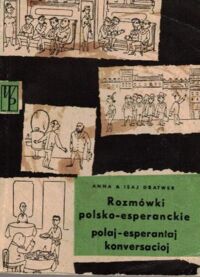 Miniatura okładki DRATWER Anna & Isaj Rozmówki polsko-esperanckie. Polaj-esperantaj koversacioj.