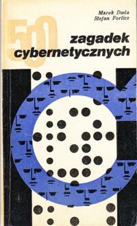 Miniatura okładki Duda Marek, Forlicz Stefan 500 zagadek cybernetycznych.
