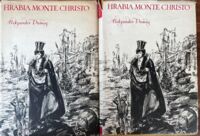 Miniatura okładki Dumas Aleksander /przekł. J. Rogoziński, ilustr. A. Uniechowski/ Hrabia Monte Christo. Tom I-II.