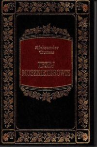 Miniatura okładki Dumas Aleksander Trzej muszkieterowie. /Ex Libris/